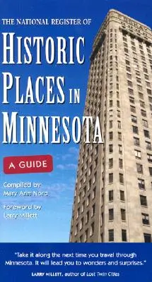 Registrul național al locurilor istorice din Minnesota: Un ghid - The National Register of Historic Places in Minnesota: A Guide