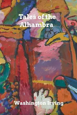 Povestiri din Alhambra - Tales of the Alhambra