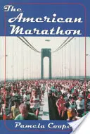 Maratonul american - The American Marathon