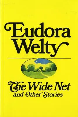 The Wide Net și alte povestiri - The Wide Net and Other Stories