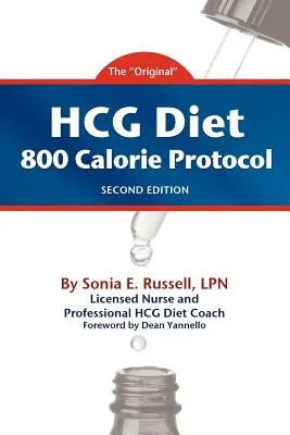 HCG Diet 800 Calorie Protocol Ediția a doua - HCG Diet 800 Calorie Protocol Second Edition