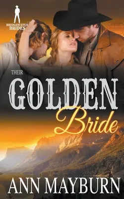 Mireasa lor de aur - Their Golden Bride