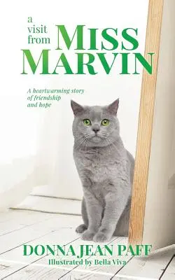 O vizită de la domnișoara Marvin - A Visit From Miss Marvin