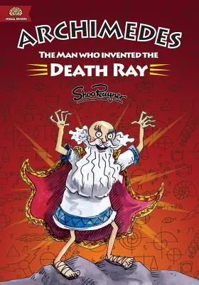 Arhimede: Omul care a inventat raza morții - Archimedes: The Man Who Invented The Death Ray