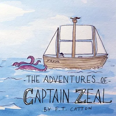 Aventurile căpitanului Zeal (The Adventures of Captain Zeal) - The Adventures of Captain Zeal