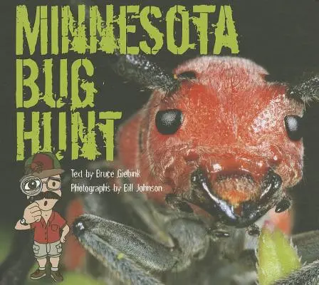 Vânătoare de insecte în Minnesota - Minnesota Bug Hunt
