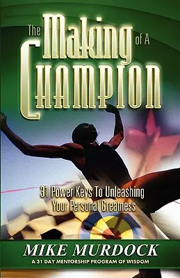 Crearea unui campion - The Making of A Champion