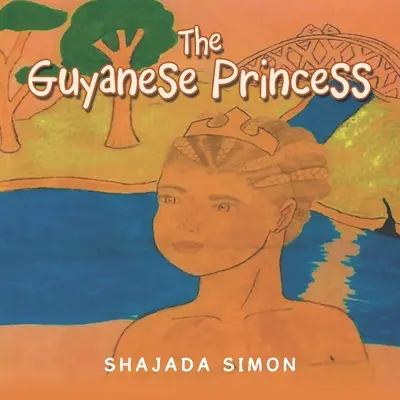 Prințesa Guyanese - The Guyanese Princess