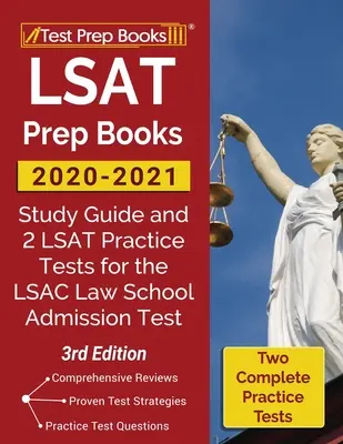 LSAT Prep Books 2020-2021: Ghid de studiu și 2 teste practice LSAT pentru examenul de admitere la școala de drept LSAC [ediția a 3-a] - LSAT Prep Books 2020-2021: Study Guide and 2 LSAT Practice Tests for the LSAC Law School Admission Test [3rd Edition]