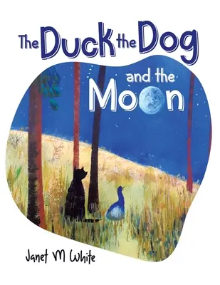 Rața, câinele și luna - The Duck the Dog and the Moon