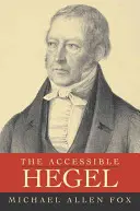 Hegel cel accesibil - The Accessible Hegel