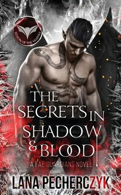 Secretele din Umbră și Sânge: A Fantasy Vampire Romance - The Secrets in Shadow and Blood: A Fantasy Vampire Romance