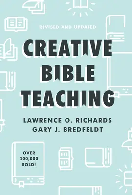 Predarea creativă a Bibliei - Creative Bible Teaching