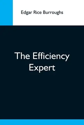 Expertul în eficiență - The Efficiency Expert
