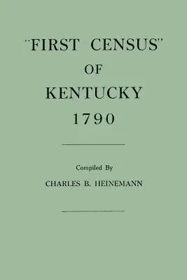 Primul recensământ din Kentucky, 1790 - First Census of Kentucky, 1790