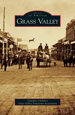 Valea Grass - Grass Valley