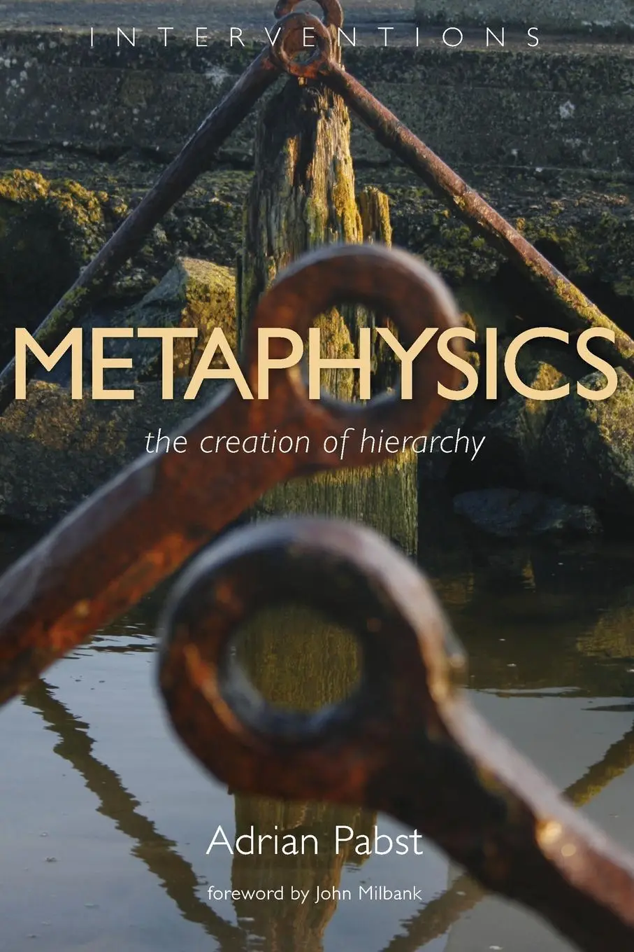 Metafizica: Crearea ierarhiei - Metaphysics: The Creation of Hierarchy