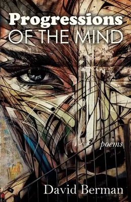 Progresii ale minții: Poezii - Progressions of the Mind: Poems