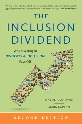 Dividendul incluziunii: De ce investiția în diversitate și incluziune este profitabilă - The Inclusion Dividend: Why Investing in Diversity & Inclusion Pays Off