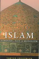 Islamul: Un mozaic, nu un monolit - Islam: A Mosaic, Not a Monolith