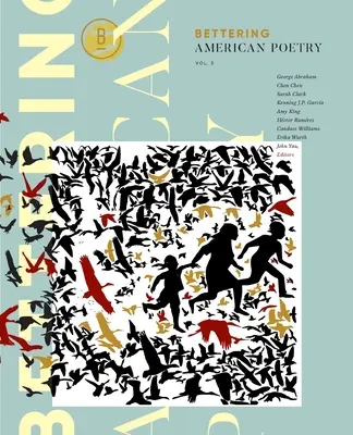Bettering American Poetry Volumul 3 - Bettering American Poetry Volume 3