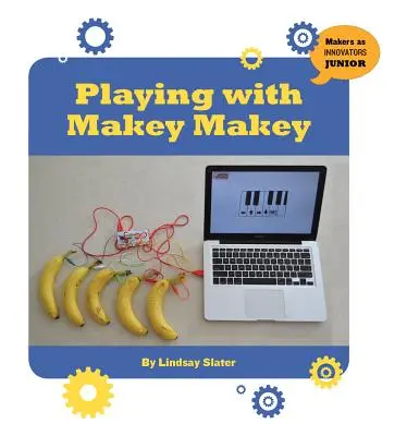 Joaca cu Makey Makey - Playing with Makey Makey