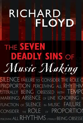 Cele șapte păcate capitale ale creației muzicale - The Seven Deadly Sins of Music Making