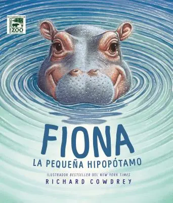 Fiona: La Pequea Hipoptamo = Fiona hipopotamul - Fiona: La Pequea Hipoptamo = Fiona the Hippo