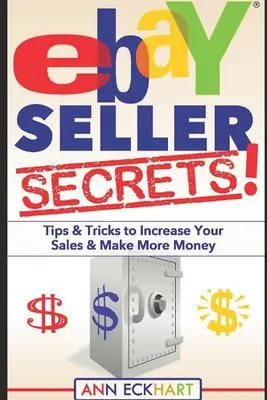 Secretele vânzătorului Ebay - Ebay Seller Secrets