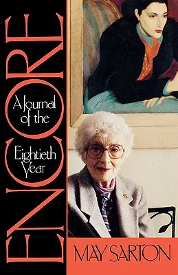 Encore: Un jurnal al celui de-al optzecilea an - Encore: A Journal of the Eightieth Year