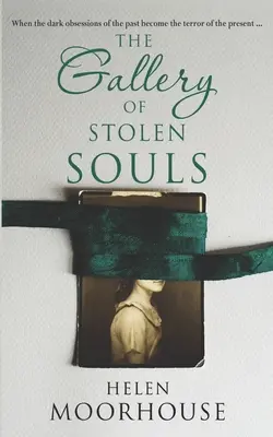 Galeria sufletelor furate (The Gallery of Stolen Souls) - The Gallery of Stolen Souls