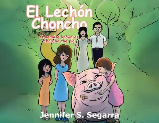 El Lechn Choncho: Porcul Choncho - El Lechn Choncho: Choncho the Pig