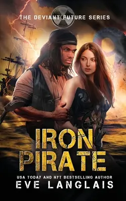 Piratul de fier - Iron Pirate
