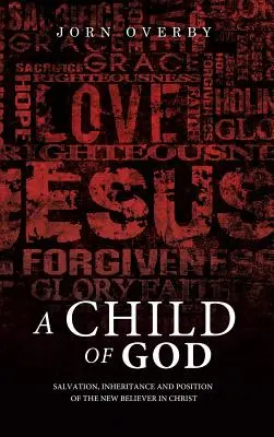 Un copil al lui Dumnezeu - A Child of God