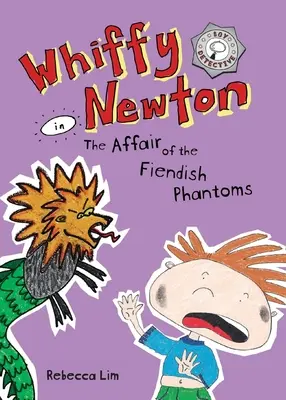 Whiffy Newton în The Affair of the Fiendish Phantoms - Whiffy Newton in The Affair of the Fiendish Phantoms