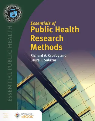 Aspecte esențiale ale metodelor de cercetare în domeniul sănătății publice - Essentials of Public Health Research Methods