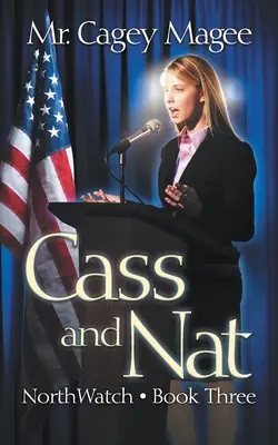 Cass și Nat: Un mister/thriller pentru tineri adulți - Cass and Nat: A Young Adult Mystery/Thriller