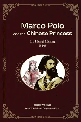 Marco Polo și prințesa chineză - Marco Polo and the Chinese Princess