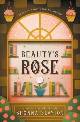 Trandafirul Frumoasei - Beauty's Rose
