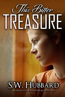 This Bitter Treasure: un thriller romantic - This Bitter Treasure: a romantic thriller
