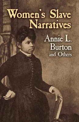 Narațiuni ale femeilor sclave - Women's Slave Narratives