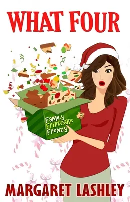 What Four: Frenezia prăjiturilor cu fructe în familie - What Four: Family Fruitcake Frenzy