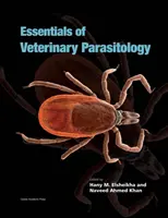 Aspecte esențiale ale parazitologiei veterinare - Essentials of Veterinary Parasitology