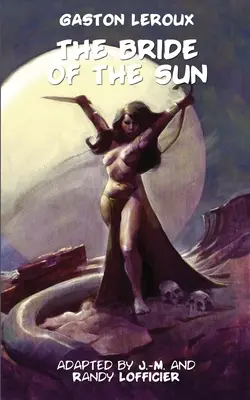 Mireasa soarelui (The Bride of the Sun) - The Bride of the Sun
