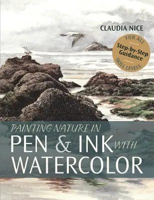 Pictarea naturii în stilou și cerneală cu acuarelă - Painting Nature in Pen & Ink with Watercolor