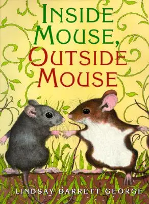 Șoarece interior, șoarece exterior - Inside Mouse, Outside Mouse