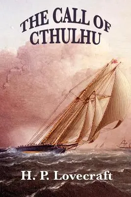 Chemarea lui Cthulhu - The Call of Cthulhu
