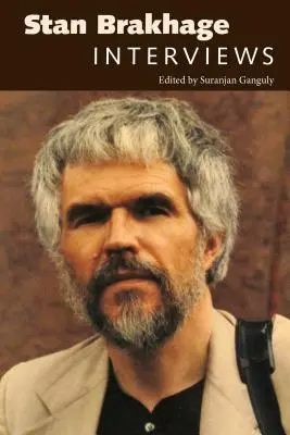 Stan Brakhage: Interviuri - Stan Brakhage: Interviews