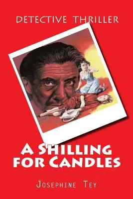 Un șiling pentru lumânări - A Shilling for Candles