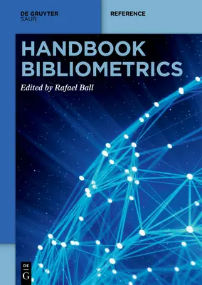 Manual Bibliometrie - Handbook Bibliometrics